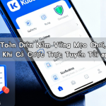 Hướng Dẫn Toàn Diện Nắm Vững Mẹo Chơi, Luật Lệ và An Toàn Khi Cá Cược Trực Tuyến Tải app Kubet